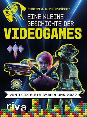 cover image of Eine kleine Geschichte der Videogames